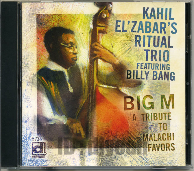 KAHIL EL'ZABAR'S RITUAL TRIO FEATURING BILLY BANG / BIG M - A TRIBUTE TO MALACHI FAVORS ☆ Kahil El'Zabar Billy Bang Ari Brown拍卖