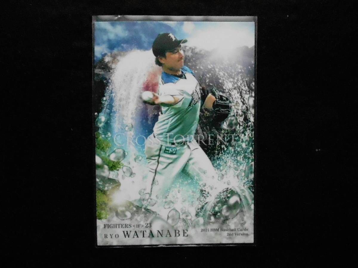 BBM2021ベースボールカード渡邉諒CROSSTORRENT日本ハム拍卖