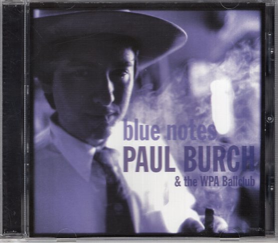 PAUL BURCH&THE WPA BALLCLUB BLUE NOTES拍卖