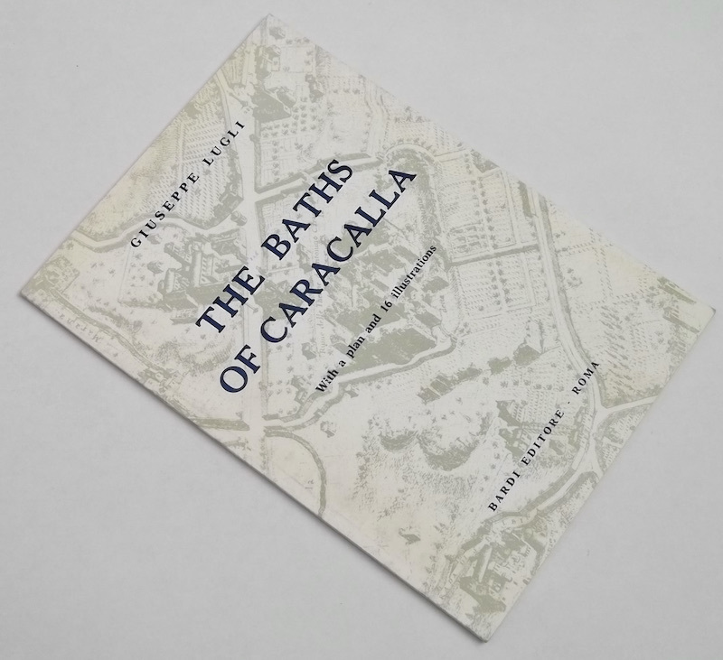 1970年 小冊子 洋書 カラカラ浴場 The Baths of Caracalla イタリア ローマ テルマエ ロマエ 英語 古代 遺跡 世界遺産 観光地 ガイド拍卖