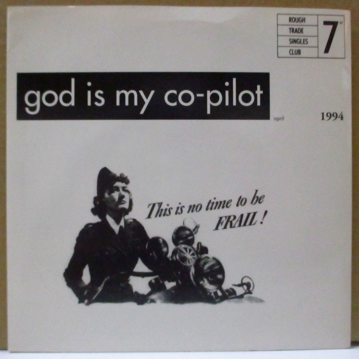 GOD IS MY CO-PILOT-This Is No Time To Be Frail! (UK Orig.7/拍卖