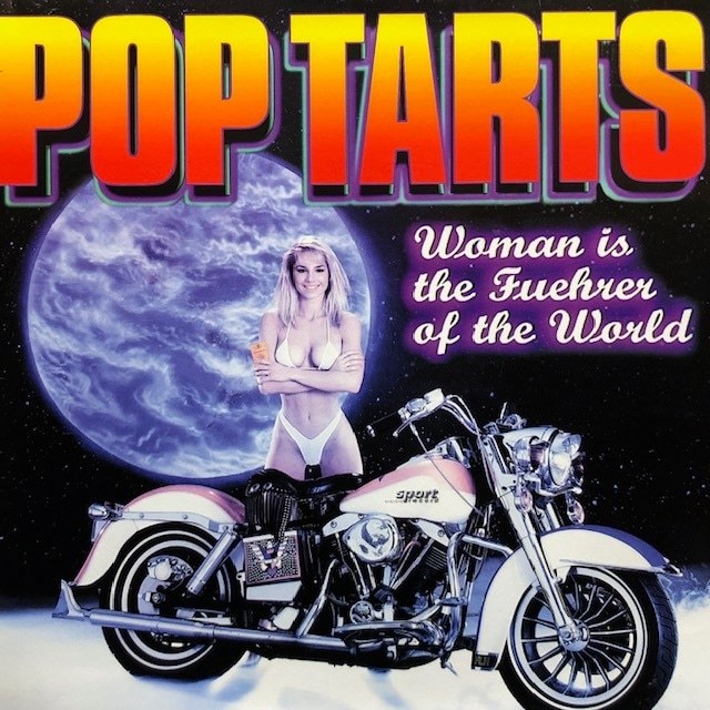 Pop Tarts - Woman Is The Fuehrer Of The World拍卖
