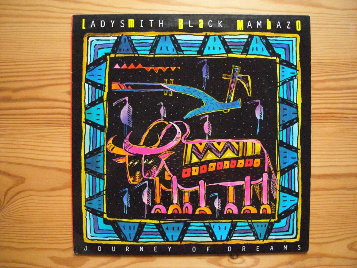LADYSMITH BLACK MAMBAZO★JOURNEY OF DREAMS★アフリカ★アフロ拍卖