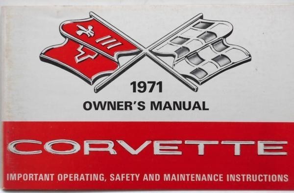 CHEVROLET CORVETTE OWNERS MANUAL '1971 復刻版拍卖