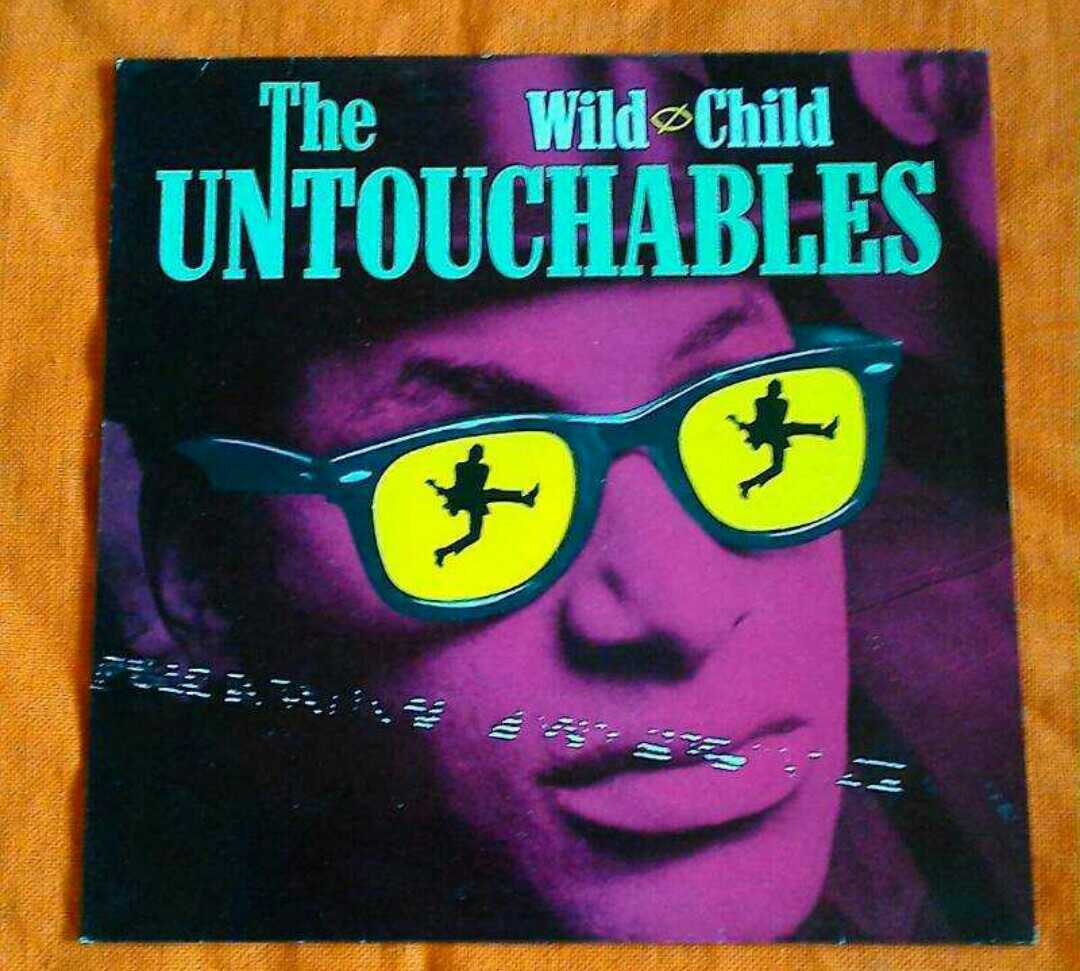 THE UNTOUCHABLES / Wild Child拍卖