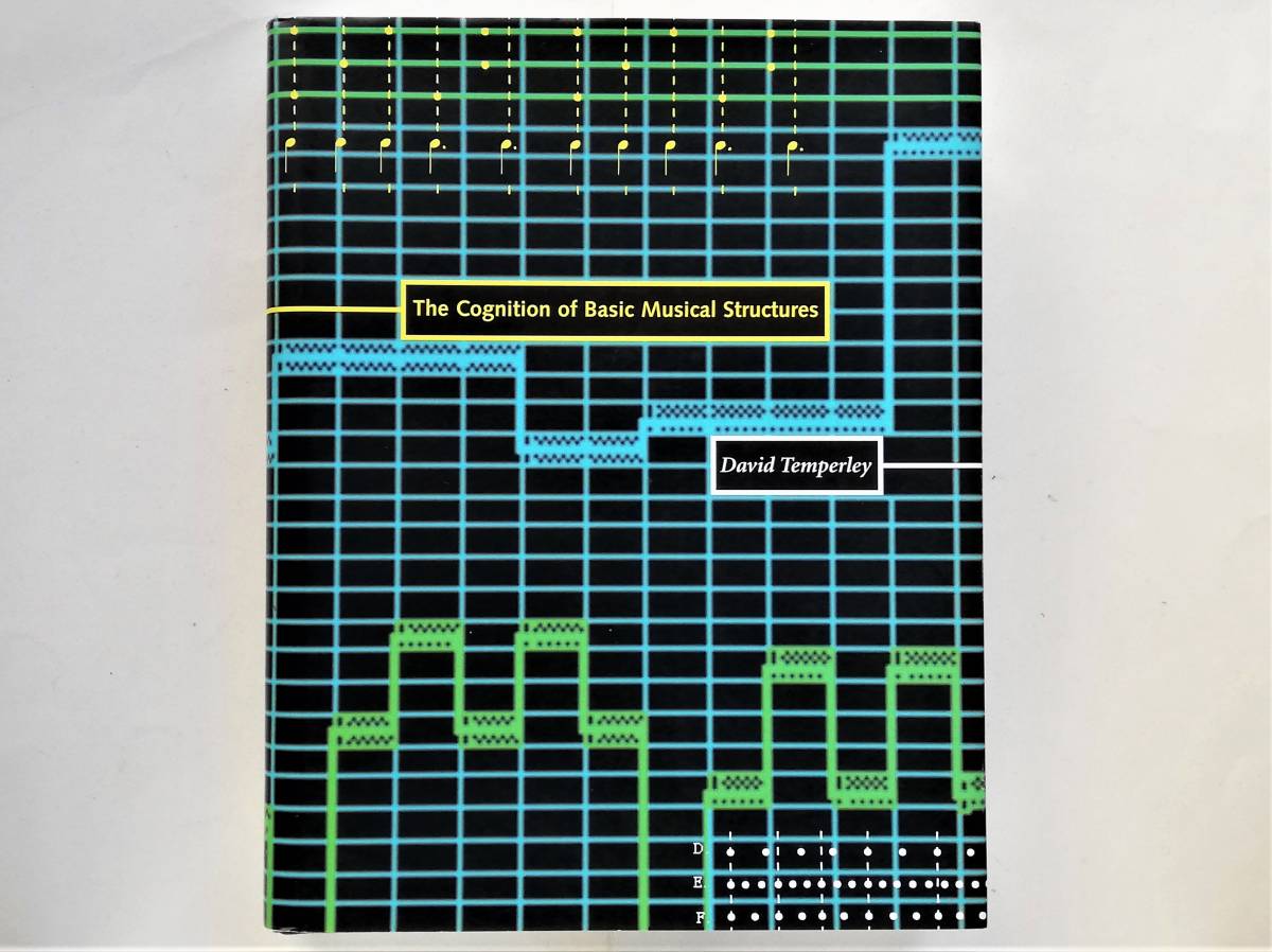 David Temperley / The Cognition of Basic Musical Structures 音楽 構造 認知拍卖
