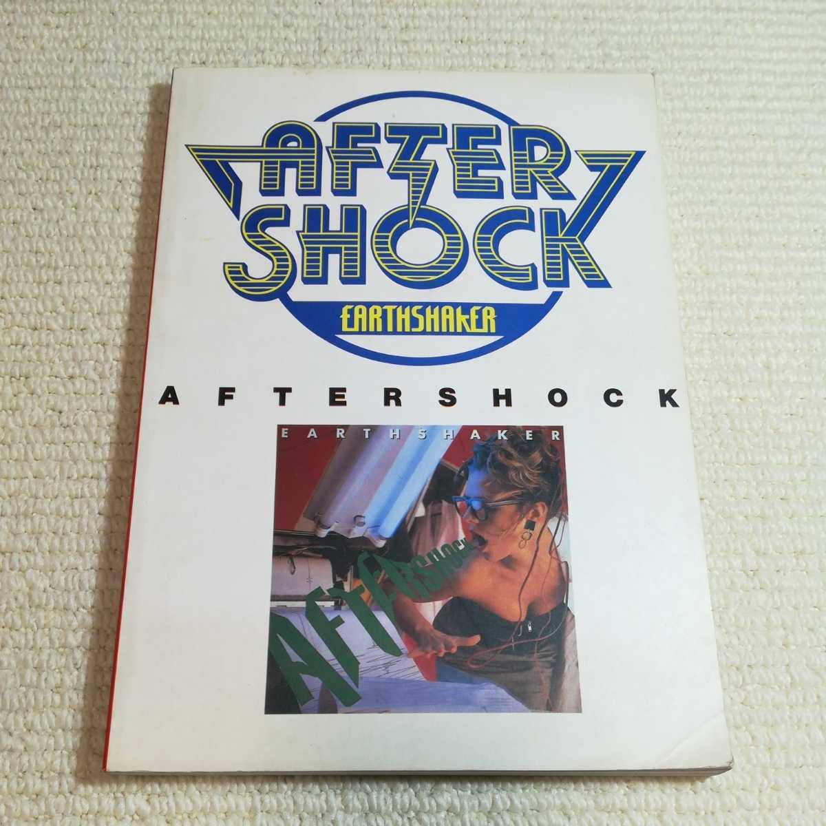 アースシェイカー アフターショック バンドスコア EARTHSHAKER 拍卖