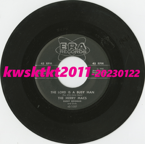 45-1007★The Merry Macs, Buddy Bregman & Orchestra (Chorus Directed by Bill Thompson) The Lord is a Busy Man/Boom I'm in Clover拍卖
