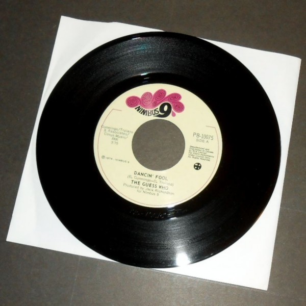 THE GUESS WHO Dancin' Fool カナダ盤シングル Nimbus 9 1974拍卖