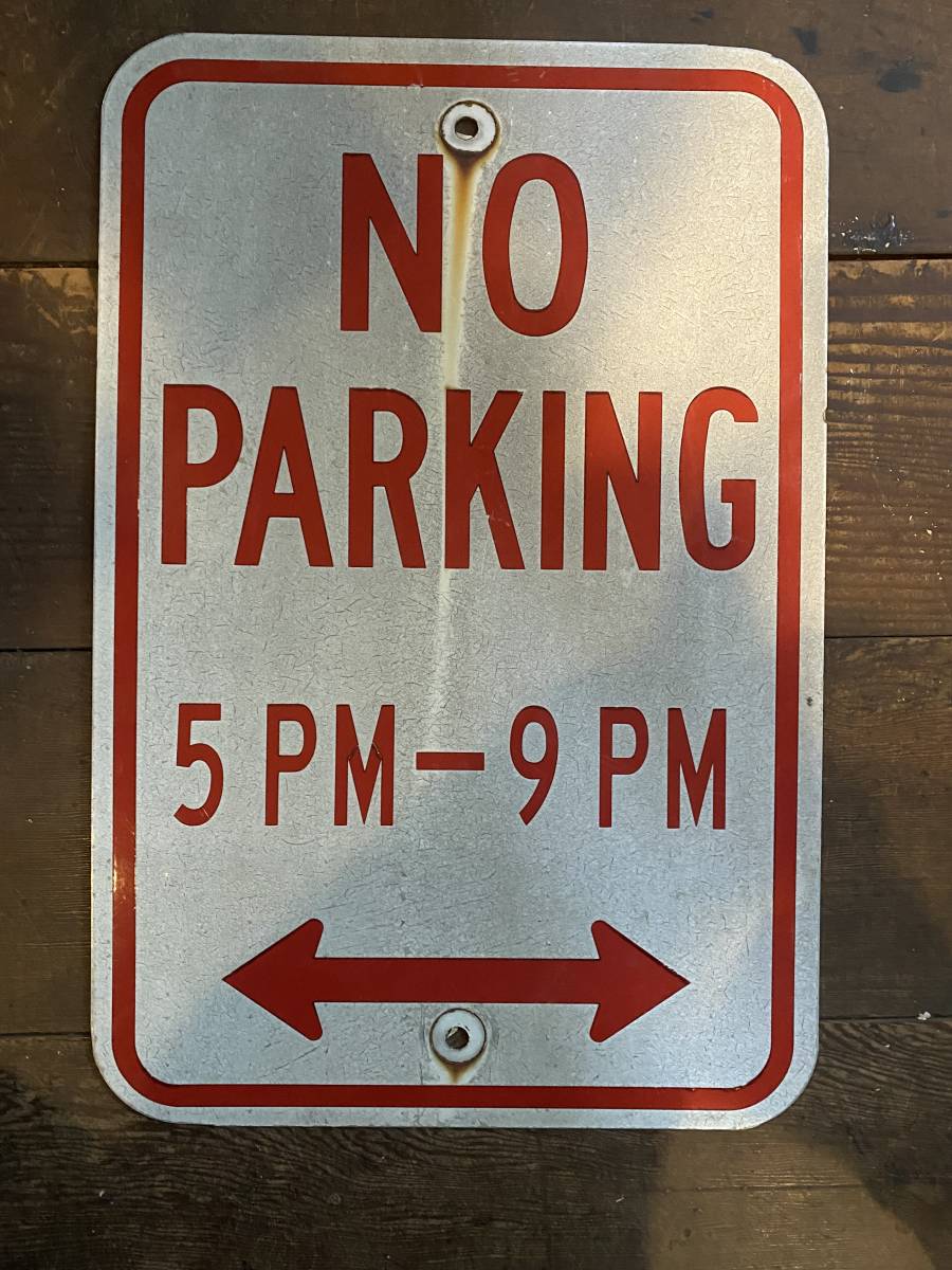 ★本物★アメリカ 標識 NO PARKING ノーパーキング ストリートサイン ウォールサイン 看板 ガレージ 世田谷 アメリカン雑貨 ビンテージ拍卖
