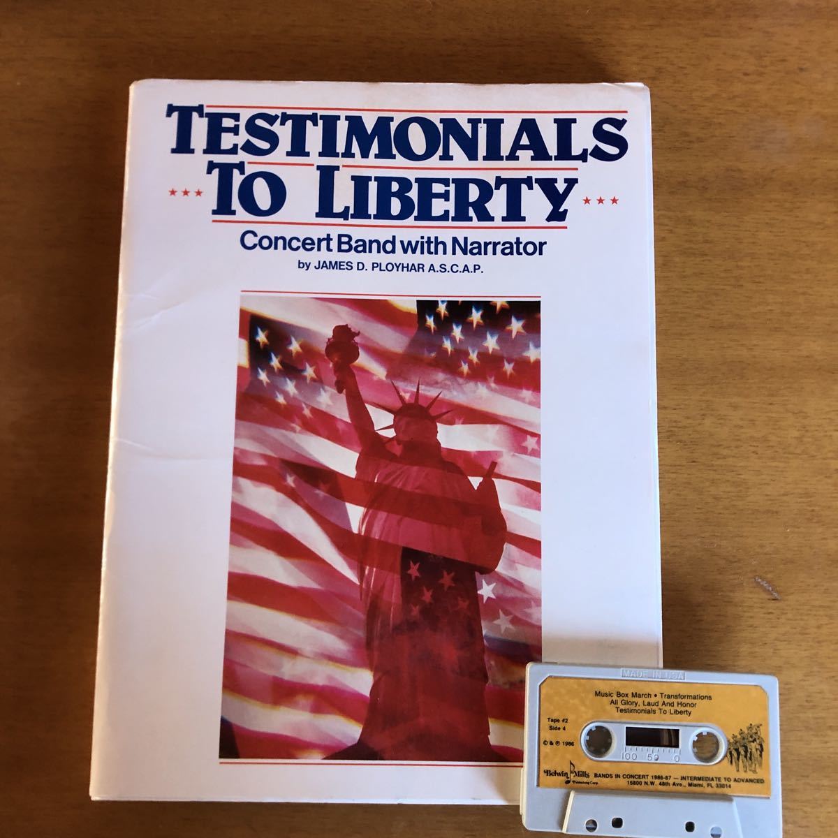 カセット付・ブラスバンドスコア TESTIMONIALS TO LIBERTY James D PLOYHAR 邦題 自由への推薦状 吹奏楽拍卖