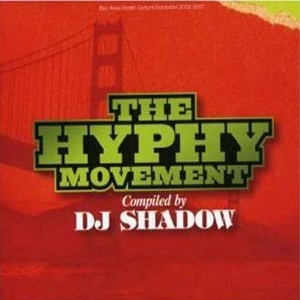 DJシャドウ『THE HYPHY MOVEMENT』拍卖