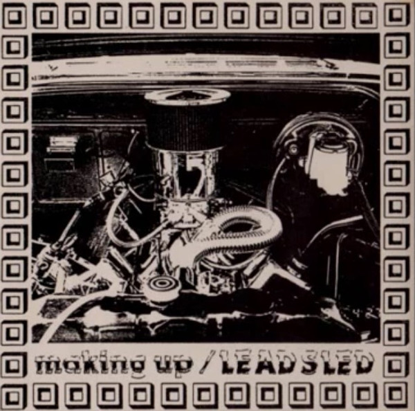 LEAD SLED-Making Up (Japan Limited Clear Vinyl 7/廃盤 NEW)拍卖