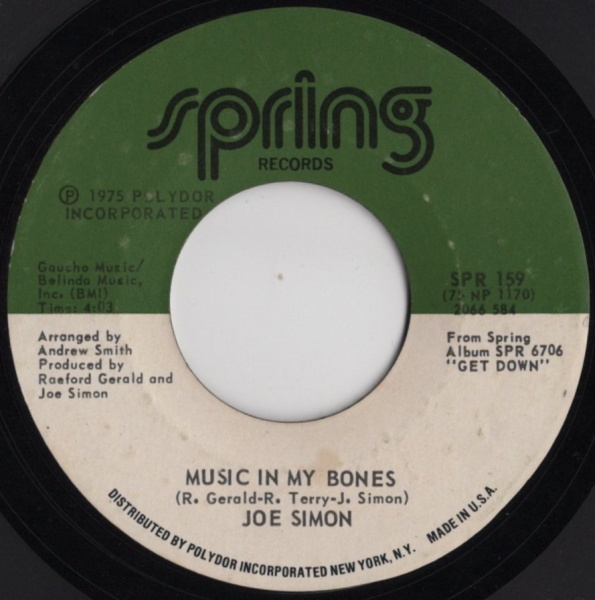 Joe Simon 美品!【US盤 Soul 7" Single】 Music In My Bones / Fire Burning (Spring 159) 1975年拍卖