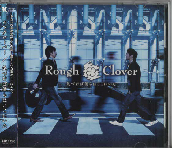 ★Rough Clover ラフクローバー|気づけば僕らはここにいた|ミニ・アルバム|TRC-001|2009/08/08拍卖