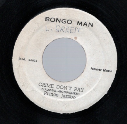 Crime Don't Pay / Prince Jazzbo拍卖