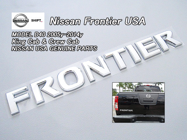 フロンティアD40【NISSAN】ニッサンFRONTIER純正USエンブレム-リアFRONTIER文字/USDM北米仕様D21D22ダットラUSAダットサントラックDATSUN拍卖