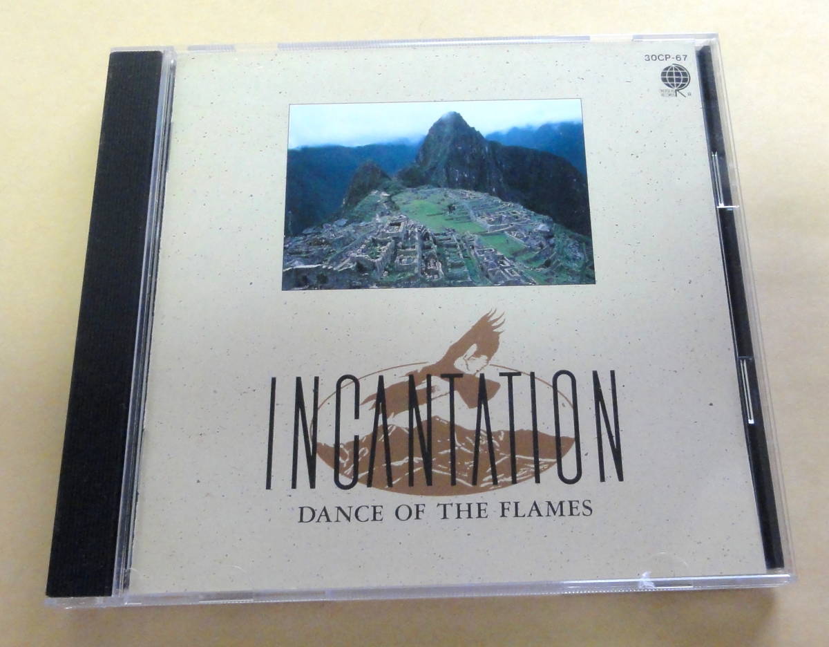 INCANTATION / コンドルは飛んで行く~花祭り DANCE OF THE FLAMES CD フォルクローレ アンデス音楽 インカンテーション拍卖