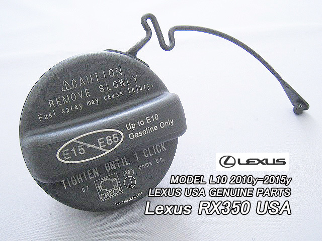 レクサスRX/LEXUS/L10米国US純正RX350フューエルキャップ/USDM北米仕様ガソリンキャップFuel.CapガスキャップGasタンク英文字USAコーション拍卖