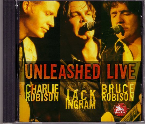 UNLEASHED LIVE CHARLIE ROBINSON JACK INGRAM BRUCE ROBINSON拍卖