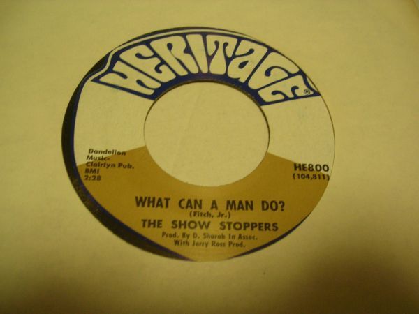 ●SOUL45●SHOW STOPPERS/ WHAT CAN A MAN DO拍卖
