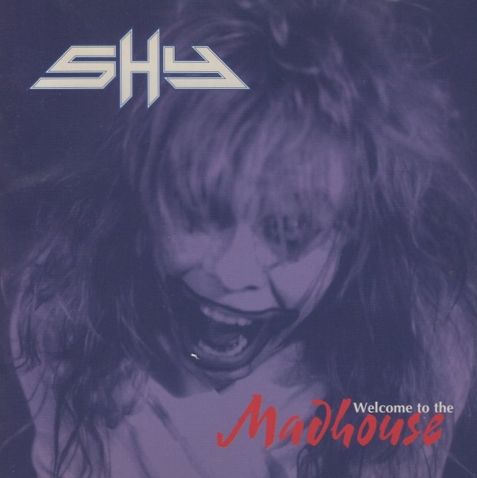 シャイ SHY / ウェルカム・トゥ・ザ・マッドハウス WELCOME TO THE MADHOUSE / 1994.08.05 / 5thアルバム / PHCR-1267拍卖