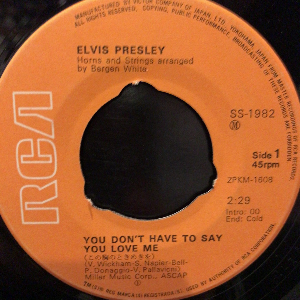 Elvis Presley - You Don't Have To Say You Love Me / Patch It Up拍卖
