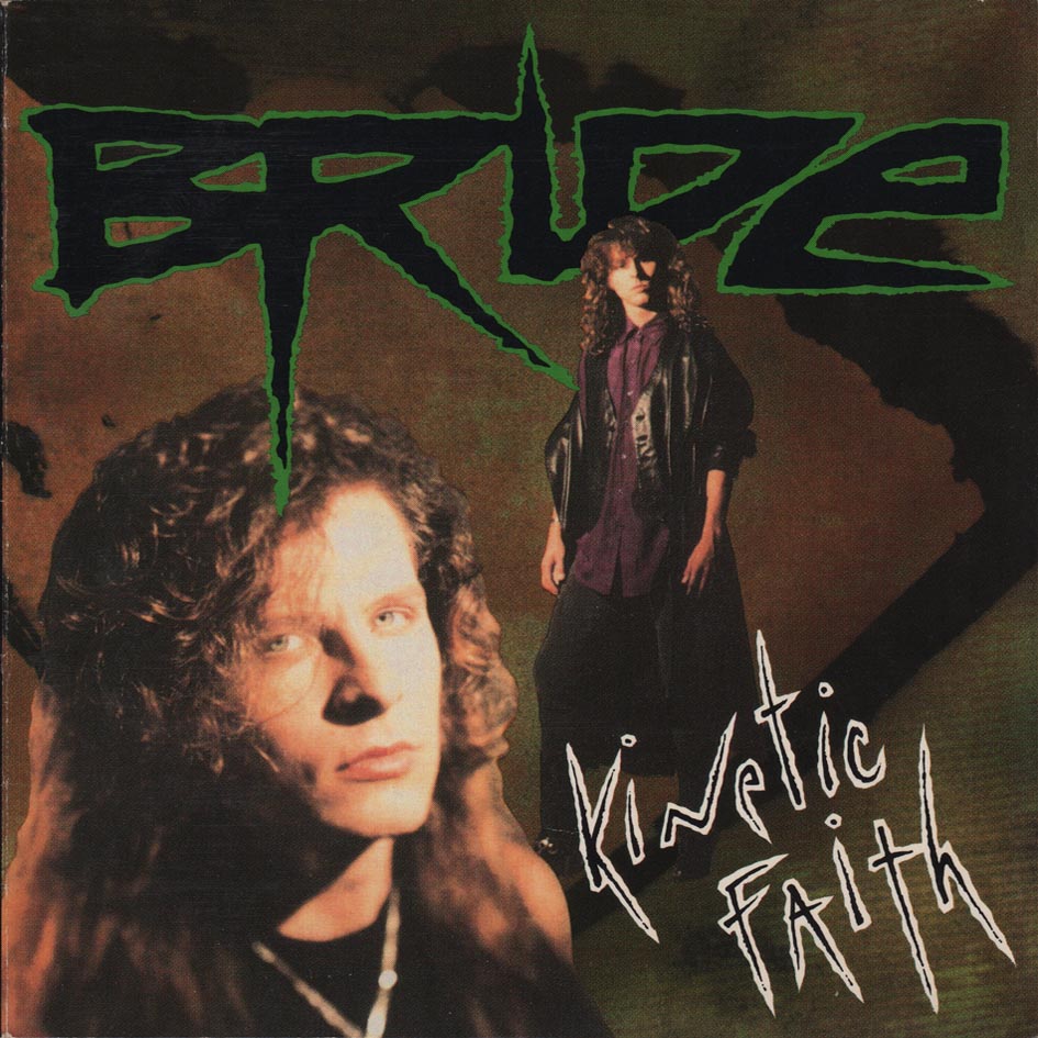 ◇'91輸入盤◇ Bride - Kinetic Faith拍卖