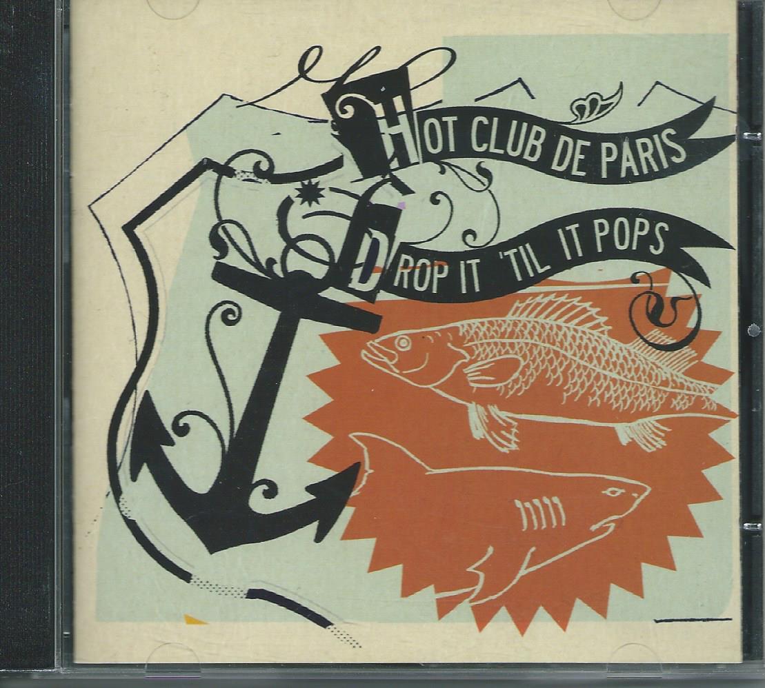 DROP IT 'TIL IT POPS/HOT CLUB DE PARIS 拍卖