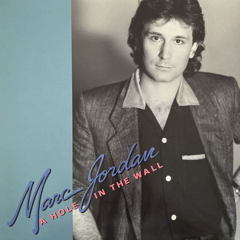 LP■ROCK/Marc Jordan/A Hole In The Wall/1342 8/美盤/マークジョーダン/Soft Rock拍卖