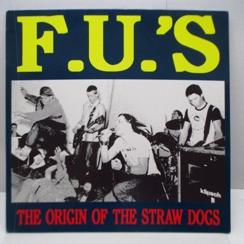 F.U.'S-The Origin Of The Straw Dogs (German オリジナル 2xLP「廃盤 New」)拍卖