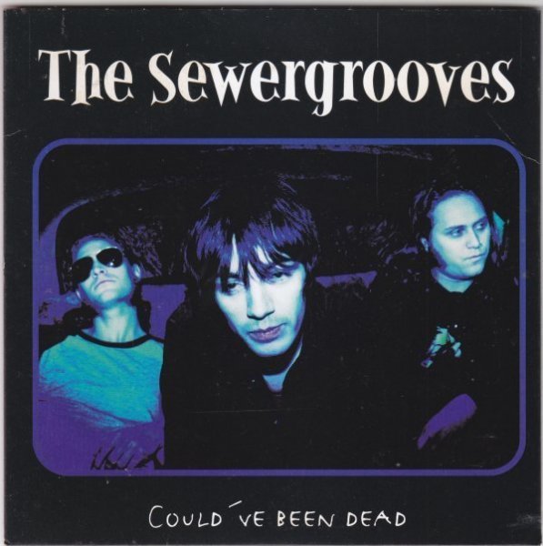 7”Single,THE SEWERGROOVES COULD'VE BEEN DEAD 輸入盤拍卖