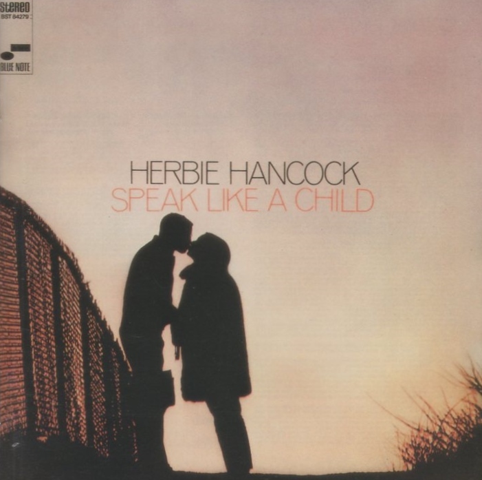 ハービー・ハンコック HERBIE HANCOCK / スピーク・ライク・ア・チャイルド / 1997.06.25 / 1968年録音 / BLUE NOTE / TOCJ-4279拍卖