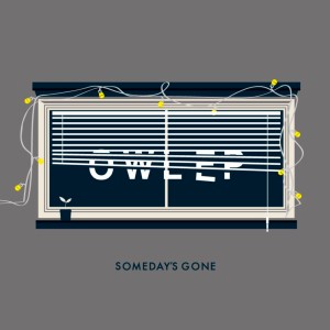 新品 7 Someday's Gone OWL EP 検) シャムキャッツ ミツメ Yogee New Waves D.A.N. 王舟 NUMBER GIRL 曽我部恵一 Lamp □□□ LOSTAGE拍卖