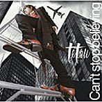 【中古】Can’t stop believing(初回生産限定盤)(DVD付) / tetsu c12901【中古CDS】拍卖