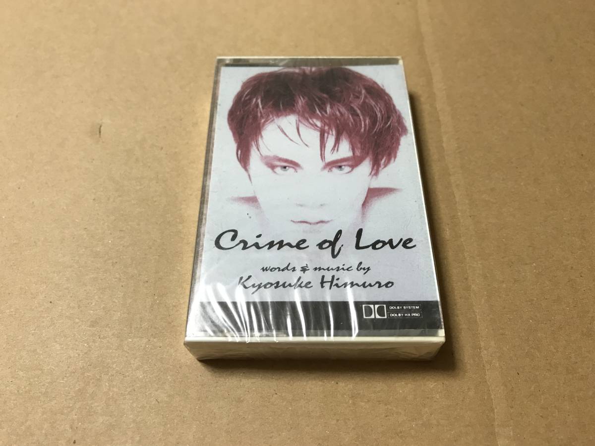 カセットテープ 新品未開封 氷室京介 クライムオブラブ CRIME OF LOVE拍卖