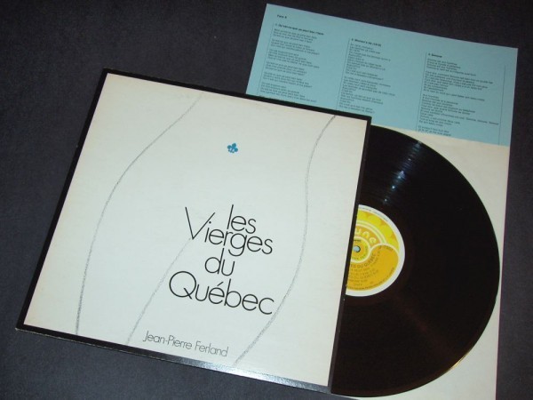 JEAN-PIERRE FERLAND Les Vierges Du Quebec カナダ盤LP 1974拍卖