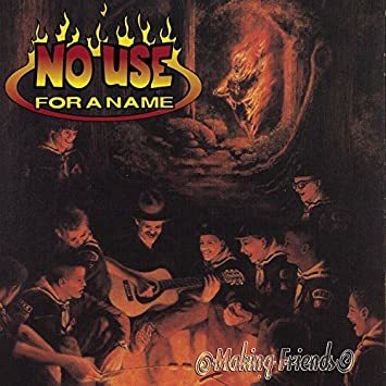 MAKING FRIENDS ノー・ユース・フォー・ア・ネーム 輸入盤CD拍卖