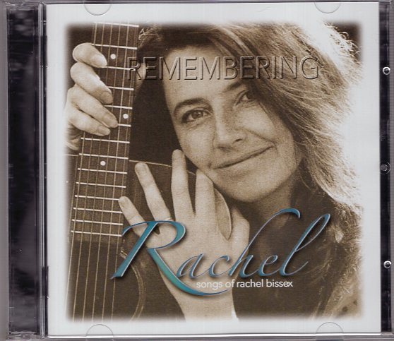 RACHEL BISSEX REMEMBERING EACHEL SONGS OF RACHEL BISSEX拍卖