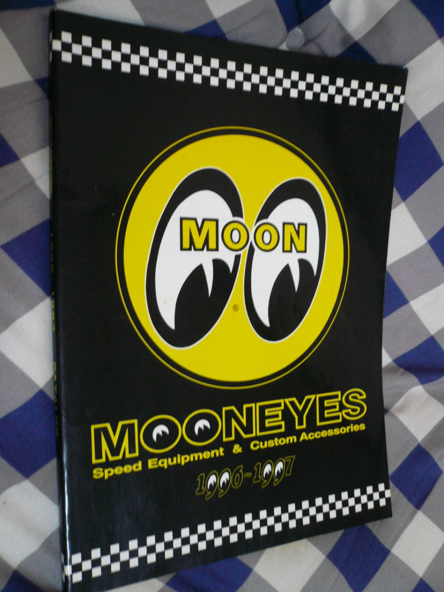 MOONEYES ムーンアイズ 1996-1997 10周年 カタログ 当時物希少素人長期保管品拍卖