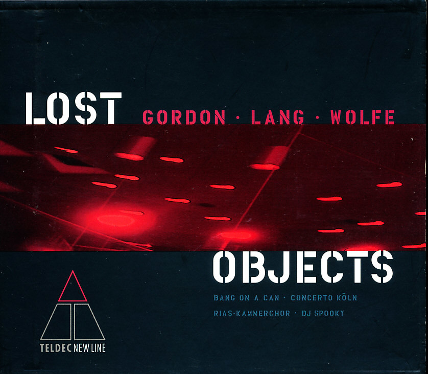 バング・オン・ア・キャン, コンチェルト・ケルン他 - ロスト・オブジェクツ 日本語解説書・スリーヴケース付属 a10B00005LK36拍卖