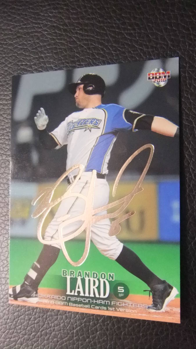 即決 2018BBM1st 銀箔サインカード 日本ハム5レアード拍卖