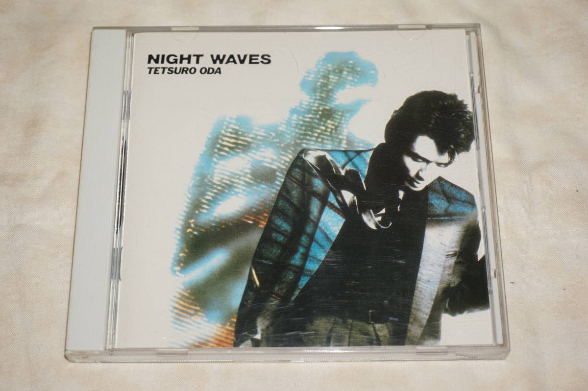 ● 織田哲郎 ● NIGHT WAVES ナイト・ウェイヴ 【 北島健二 / 古村敏比古 / 山田亘 / 関雅夫 】拍卖