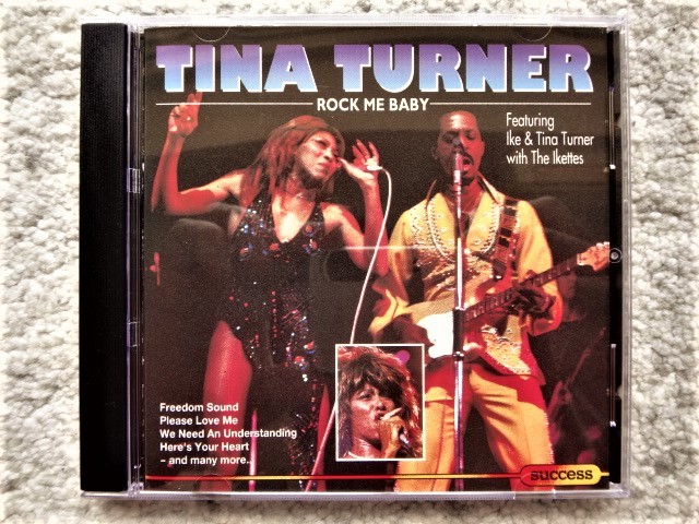 【 ティナ・ターナー TINA TURNER FEATURING IKE & TINA TURNER WITH THE IKETTES / ROCK ME BABY 】CDは4枚まで送料198円拍卖