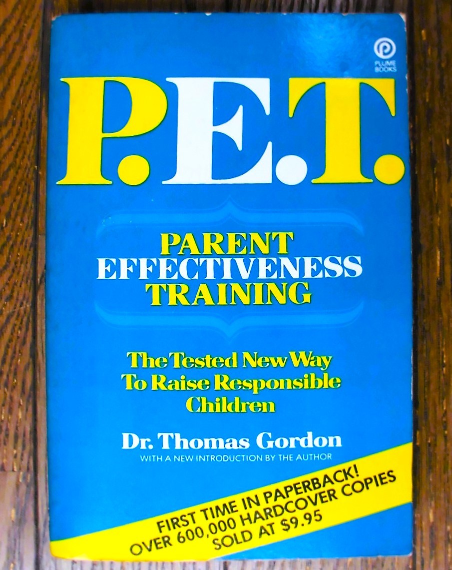 【即決】P.E.T. Parent Effectiveness Training親業/Dr.Thomas Gordon/トーマス・ゴードン/コミュニケーションスキルと紛争解決方法/初版本拍卖