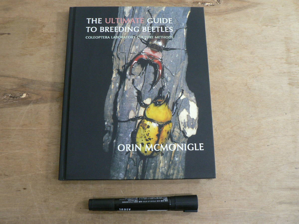 洋書 The Ultimate Guide to Breeding Beetles / Coleoptera Laboratory Culture Methods / 甲虫 飼育拍卖