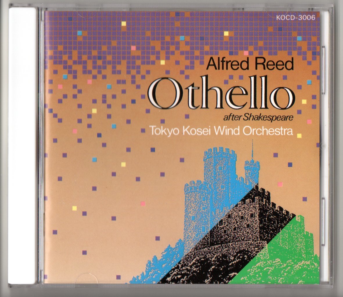 送料無料 吹奏楽CD アルフレッド・リード&東京佼成ウインドオーケストラ:オセロ ラッシュモア カリブ舞曲 セカンドセンチュリー 他拍卖