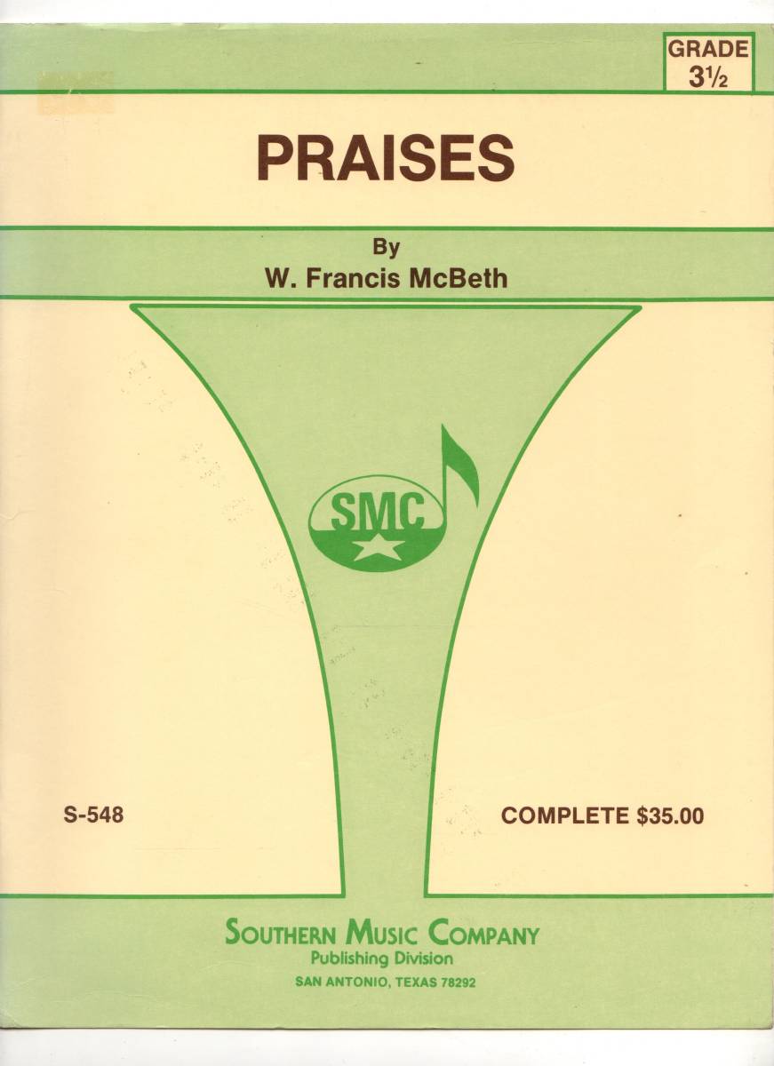 吹奏楽楽譜/W.フランシス・マクベス:PRAISES 賞賛/試聴可拍卖