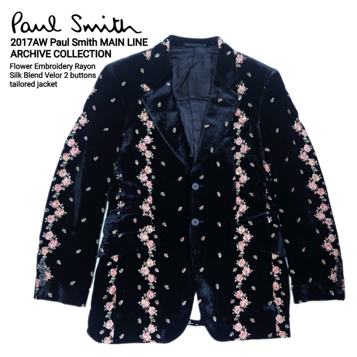 超名作 17AW Paul Smith ポールスミス メインライン 国内正規品 日本製 最高級花柄刺繍レーヨンシルクベロア2Bテーラードジャケット M 美品拍卖