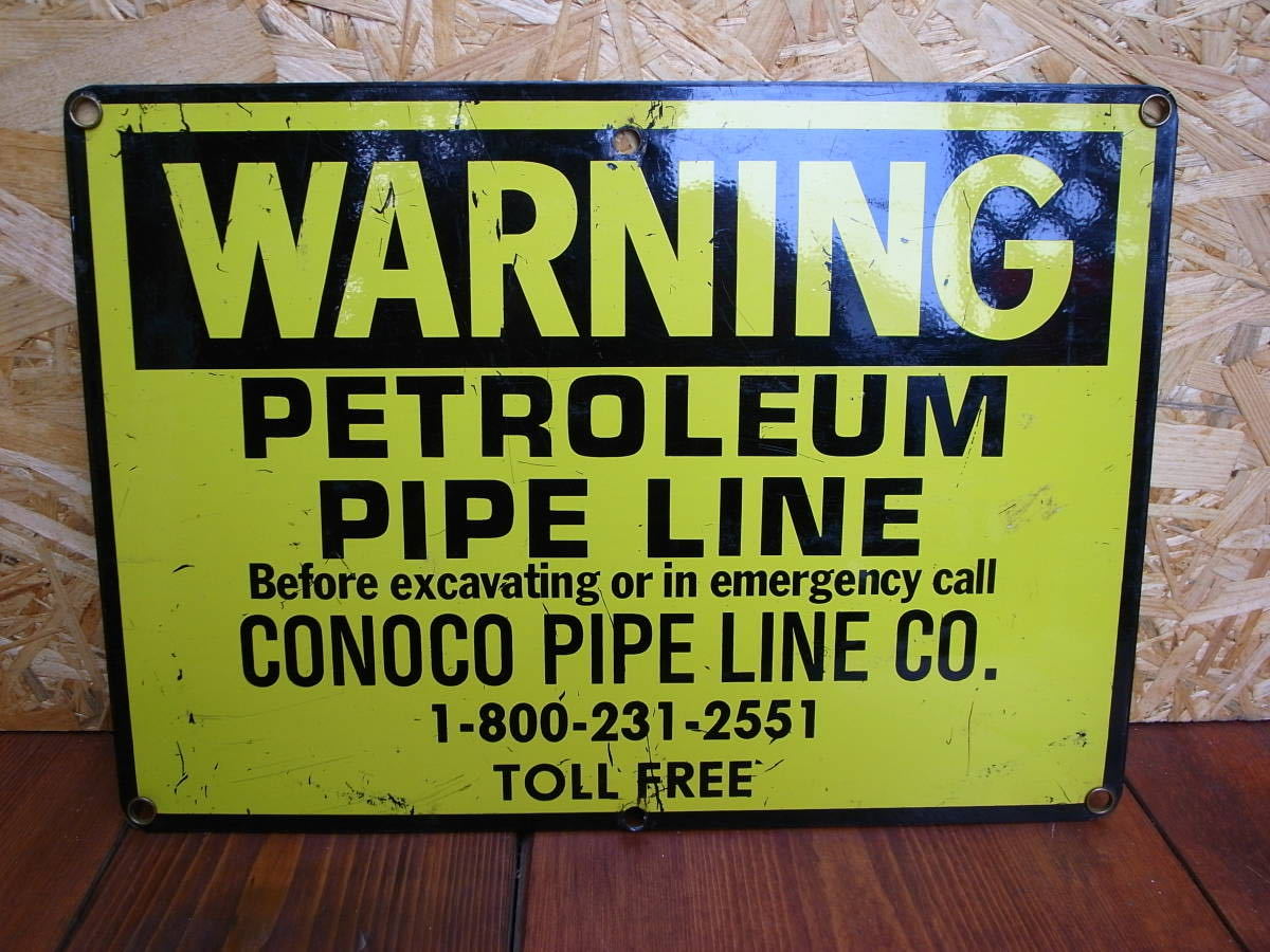 ★ USA ビンテージ コレクティブル Vintage Warning Sign - Conoco Pipe Line Co. - Double Sided SIGN 両面に表示 ★拍卖